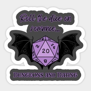 Roll the Dice on Romance... Sticker